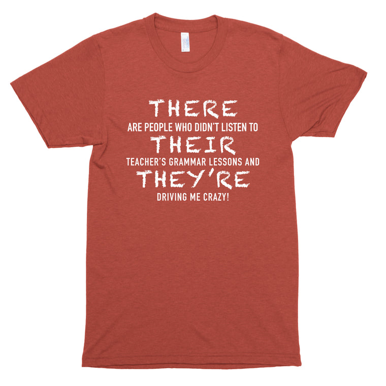 There, Their, They're Premium Unisex T-Shirt